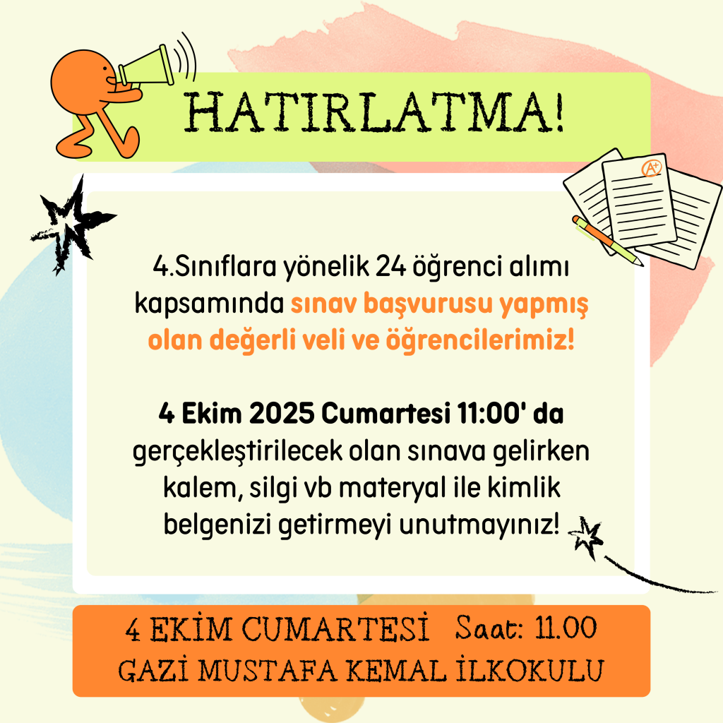 4. Sınıflar Öğrenci Seçme Sınavı (Hatırlatma)